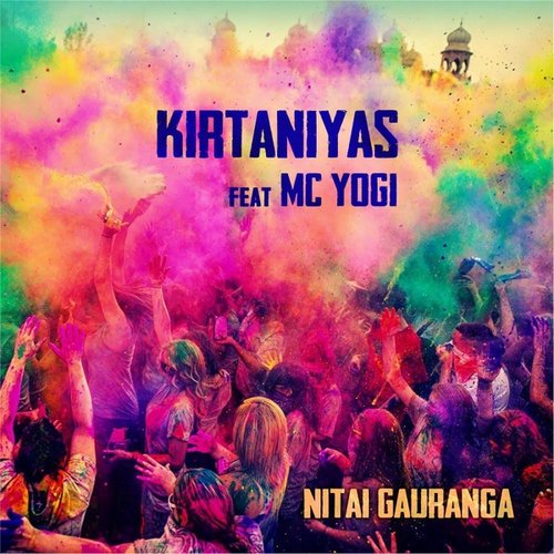 Nitai Gauranga (feat. MC Yogi)