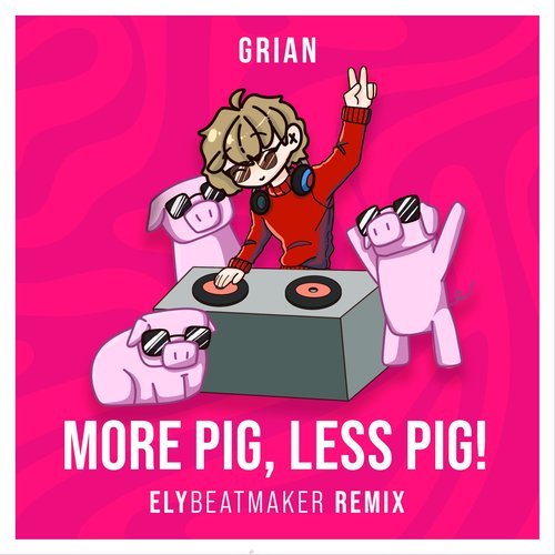 More Pig, Less Pig!
