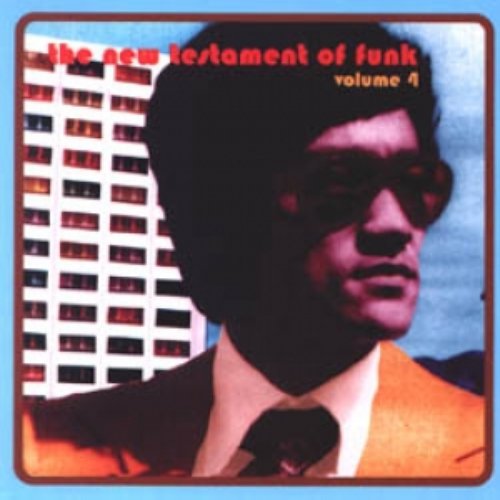 The New Testament Of Funk
