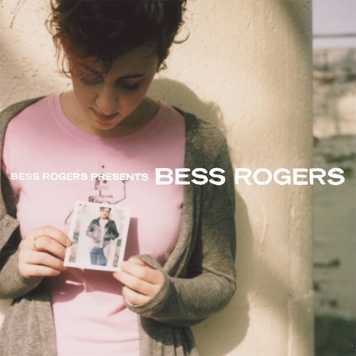 Bess Rogers Presents Bess Rogers