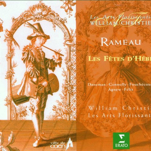 Rameau: Les fêtes d'Hébé ou les talens lyriques