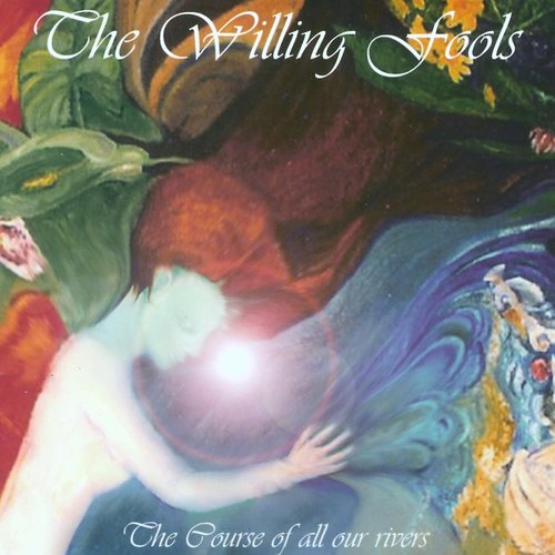 The Course Of All Our Rivers