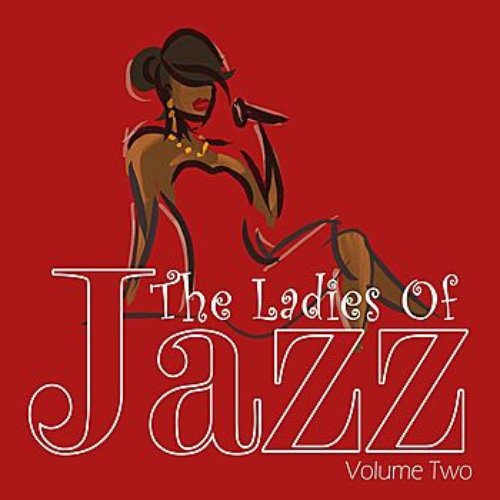 Ladies of Jazz Vol. 2 - Remastered