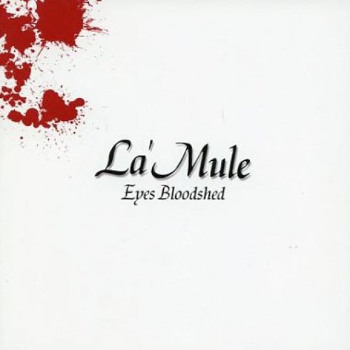 LaMule Eyes Bloodshed 2枚組ベストアルバム LaMule Eyes Bloodshed 2