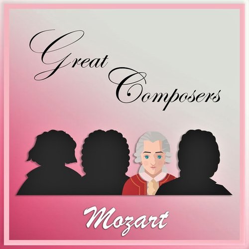 Great Composers: Mozart