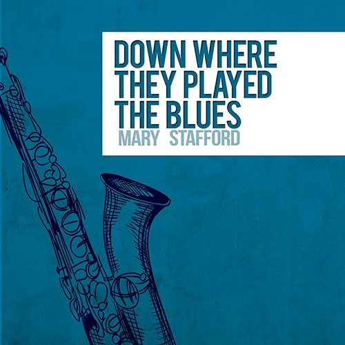 Down Where They Play the Blues