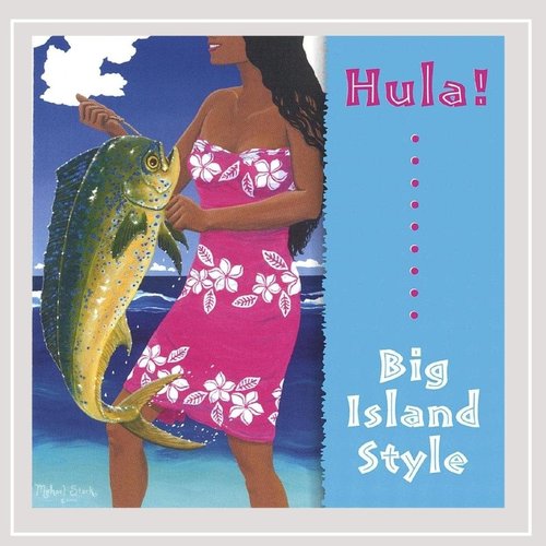 Hula! Big Island Style