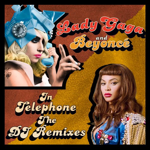Telephone: The DJ Remixes