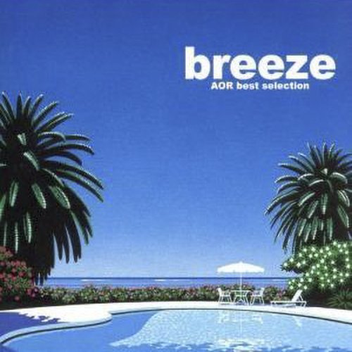 Breeze - AOR Best Selection