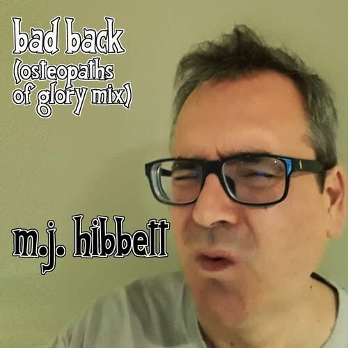 Bad Back (Osteopaths Of Glory Mix)