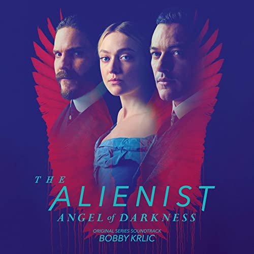 The Alienist: Angel of Darkness (Original Series Soundtrack)