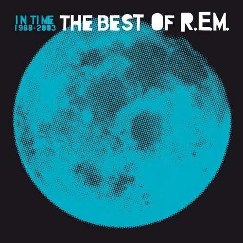 In Time: The Best of R.E.M., 1988-2003