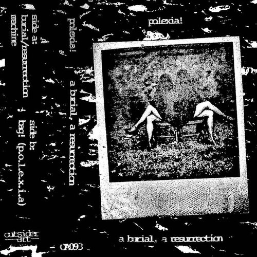 A Burial, A Resurrection
