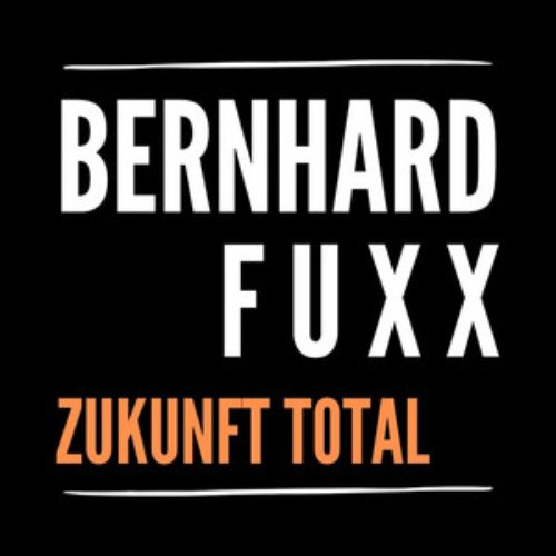 Zukunft Total