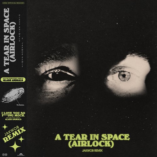 A Tear in Space (Airlock) (Jakwob Remix)