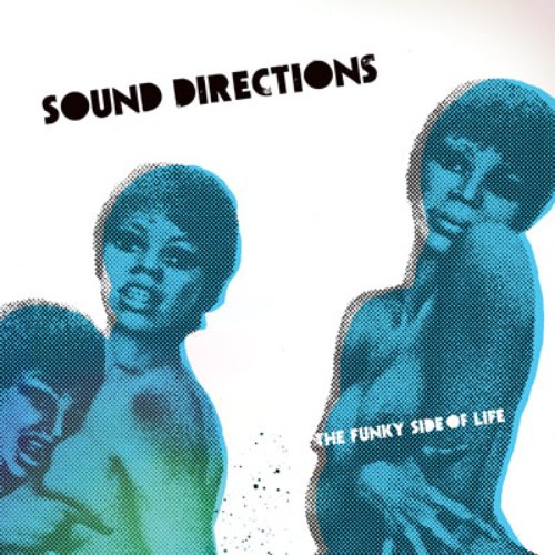 Sound Directions: The Funky Side Of Life