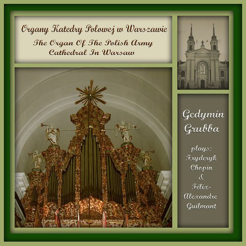 Alexandre Guilmant - 5th Symphony. The Organ Music from of the Polish Army Cathedral in Warsaw.