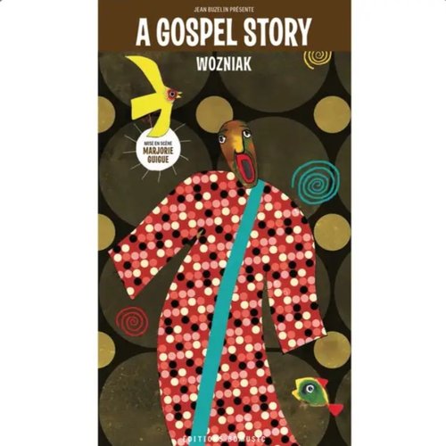 BD Music & Wozniak Present "A Gospel Story"