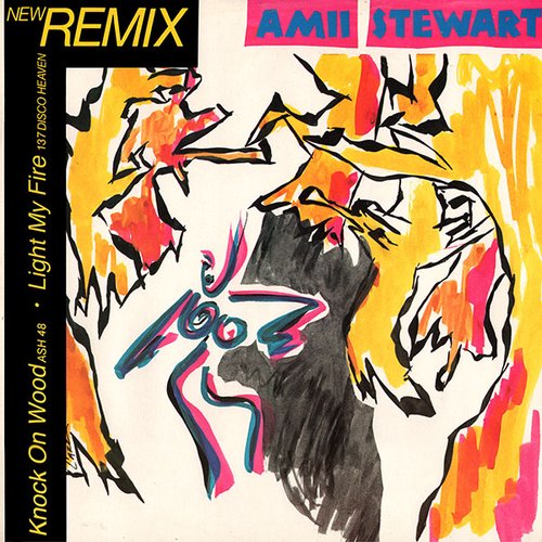 Knock on Wood Ash 48 • Light My Fire 137 Disco Heaven (new remix)