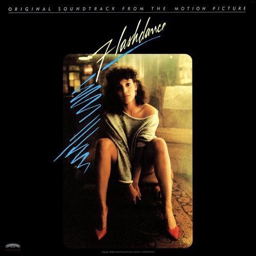 Flashdance Original Soundtrack from the Motion Picture