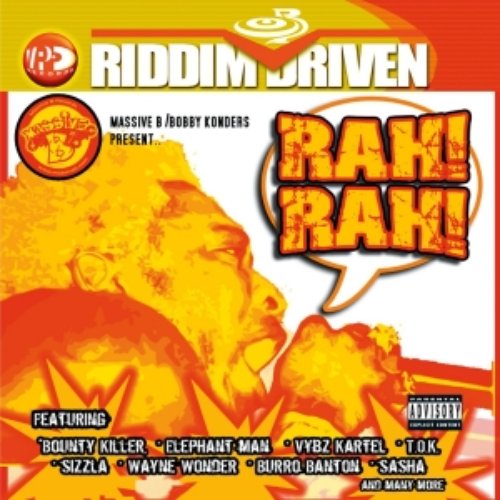 Riddim Driven: Rah Rah