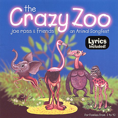 The Crazy Zoo: an Animal Songfest