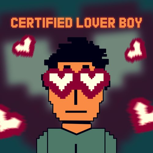 Certified Lover Boy