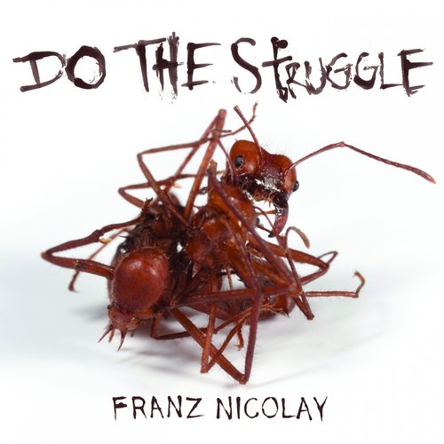 Do the Struggle