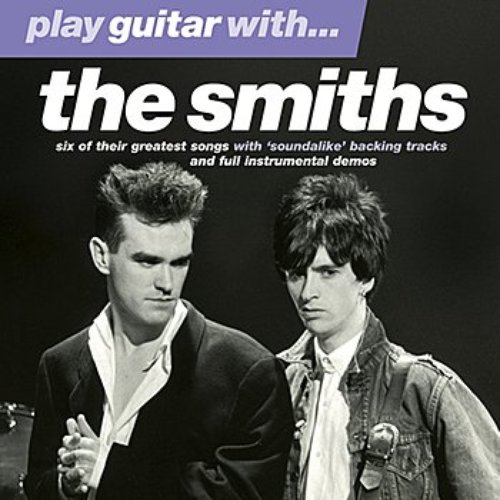 Play Guitar With… The Smiths