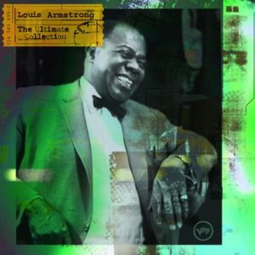 The Ultimate Collection: Louis Armstrong