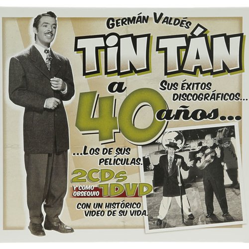 Germán Valdés "Tin Tán" a 40 Años