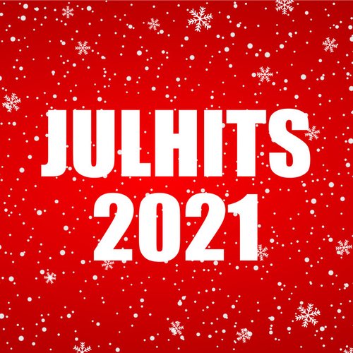 Julhits 2021