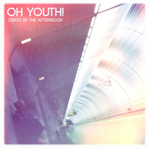 Oh Youth!