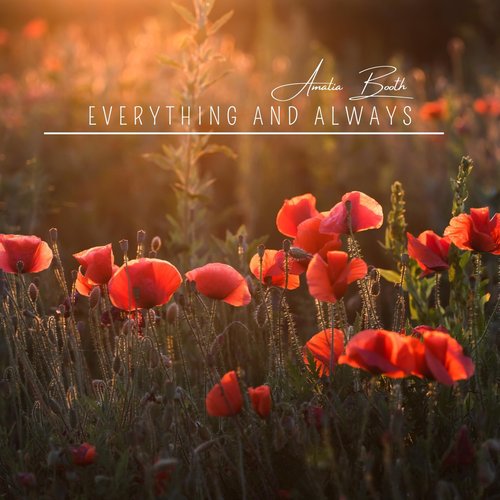 Everything and Always - Single