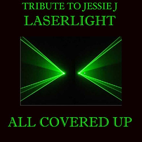 Tribute To Jessie J Laserlight