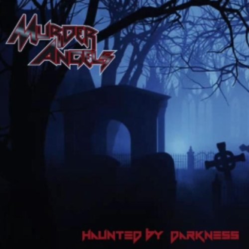 Haunted By Darkness