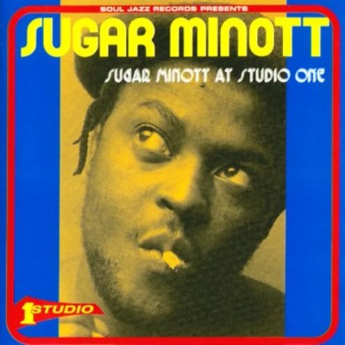 Soul Jazz Records presents Sugar Minott at Studio One