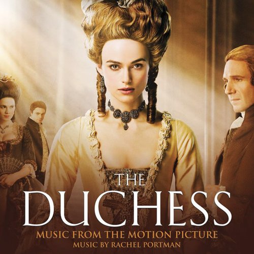 The Duchess (Original Motion Picture Soundtrack)