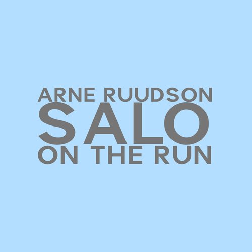 Salo On The Run