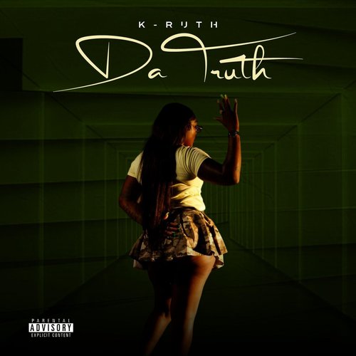 K-Ruth Da Truth