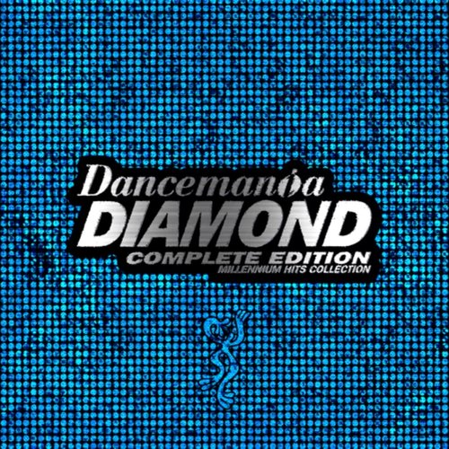 Dancemania DIAMOND -COMPLETE EDITION- MILLENNIUM HITS COLLECTION