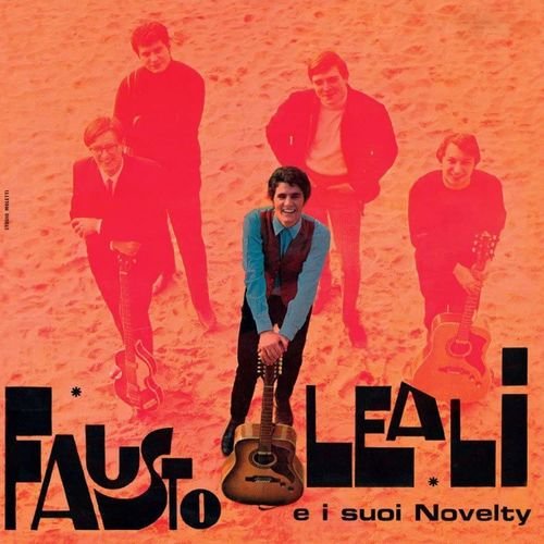 Fausto Leali e i suoi Novelty (Remastered)