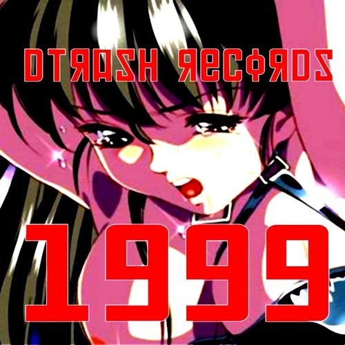 DTrash Records 1999
