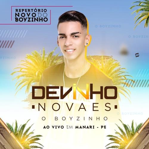 Verão Com o Boyzinho, Ao Vivo em Manari - PE