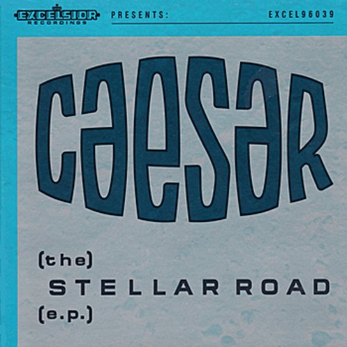 [The] Stellar Road [E.P.]