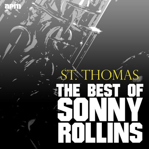 St Thomas - The Best of Sonny Rollins