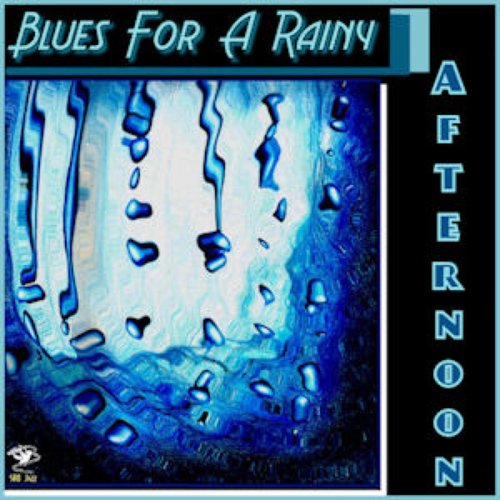 Blues For A Rainy Afternoon