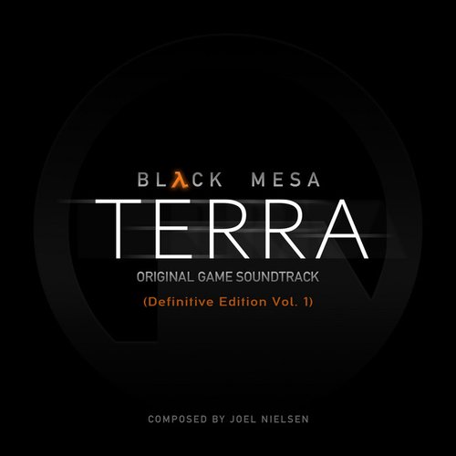 Black Mesa: Terra (Definitive Edition Vol. 1) Original Game Soundtrack