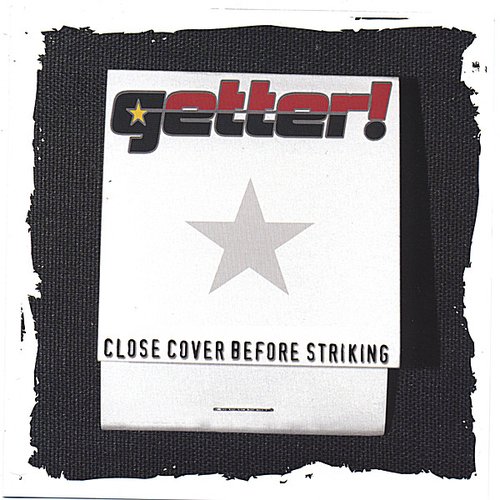 Close Cover Before Striking