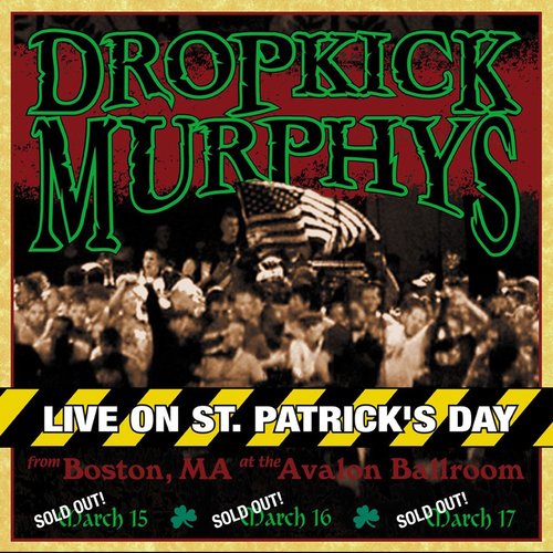 Live on St. Patrick's Day From Boston, MA